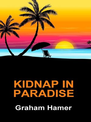 cover image of Kidnap in Paradise